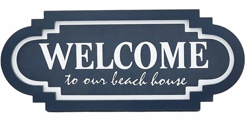 Welcome To Our Beach House Sign 20cm