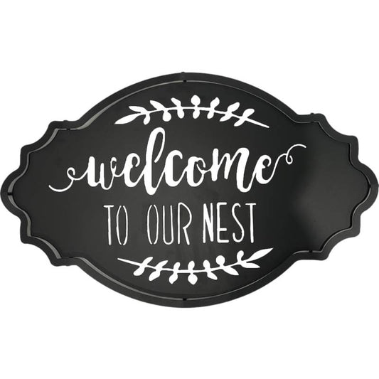 Welcome To Our Nest Metal Sign 50cm